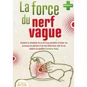La force du nerf vague