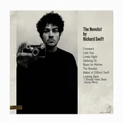 Richard Swift - The Novelist/Walking Without Effort (Reissue) (2 LP)