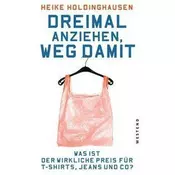 Dreimal anziehen, weg damit