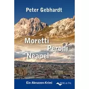 Moretti und Peroni in Neapel
