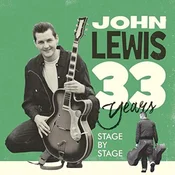 John Lewis - 33 Years - Stage By Stage (2 LP)