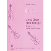 MILNE:VIOLA UBUN-ABER RICHTIG! VIOLA UND KLAVIER