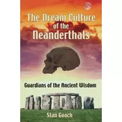 The Dream Culture of the Neanderthals