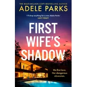 First Wifes Shadow