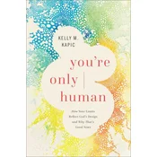 Youre Only Human