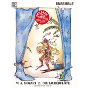 Mozart: Die Zauberflöte ENSEMBLE