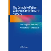 The Complete Patient Guide to Cardiothoracic Surgery