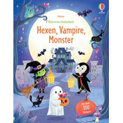 Mein erstes Stickerbuch: Hexen, Vampire, Monster