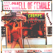 The Cramps - Smell Of Female