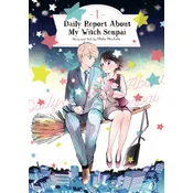 Daily Report About My Witch Senpai Vol. 1