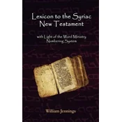 Lexicon to the Syriac New Testament