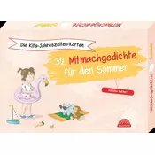 Die Kita-Jahreszeiten-Karten: 32 Mitmachgedichte für den Sommer