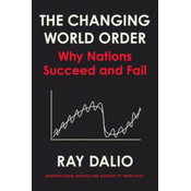 Principles for Dealing with the Changing World Order