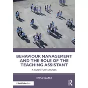 Behaviour Management and the Role of the Teaching Assistant