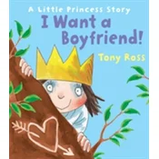 I Want a Boyfriend! (Little Princess)