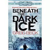 Beneath the Dark Ice
