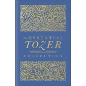 The Essential Tozer Collection