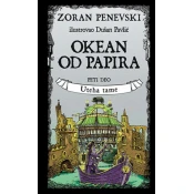 Okean od papira 5. deo - Uteha tame - Zoran Penevski ( 10604 )
