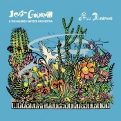 Jeff Goldblum & The Mildred Snitzer Orchestra - Still Blooming (Vinyl)