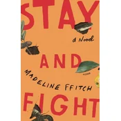 Stay and Fight