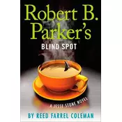 Robert B. Parkers Blind Spot