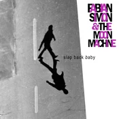 Fabian Simon & The Moon Mac... - Slap Back Baby (LP)
