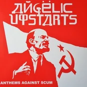 Angelic Upstarts - Anthems Against Scum (Reissue) (LP)