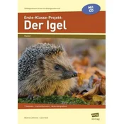 Erste-Klasse-Projekt: Der Igel, m. CD-ROM