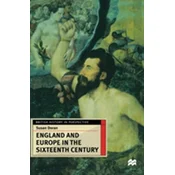 England and Europe in the Sixteenth Century