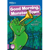 Good Morning, Monster Town