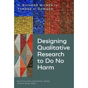 Designing Qualitative Research to Do No Harm