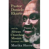 Pastor Daniels Ekarte And The African Churches Mission