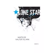 Lone star - Matilde Valter Klark