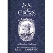 Six of Crows: A Darker Shore: Letters from Ketterdam