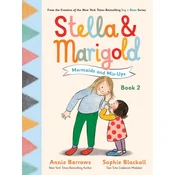 Stella & Marigold: Mermaids and Mix-Ups