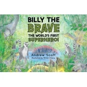 Billy The Brave - The Worlds First Superhero!