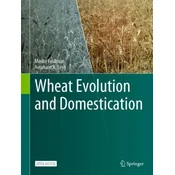 Wheat Evolution and Domestication