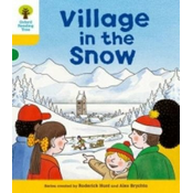 Oxford Reading Tree: Level 5: Stories: Village in the Snow