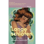 Lange schlafen