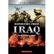 Reporting From Iraq (X Books: Total War)