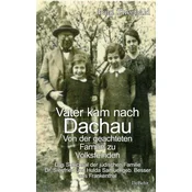 Vater kam nach Dachau - Von der geachteten Familie zu Volksfeinden - Das Schicksal der jüdischen Familie Dr. Siegfried und Hulda