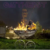 Gaytheist - How Long Have I Been On Fire? (Limited Edition) (LP)