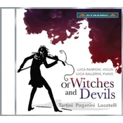 OF WITCHES AND DEVILS/TARTINI-PAGANINI-LOCATELLI
