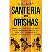 Santeria and Orishas