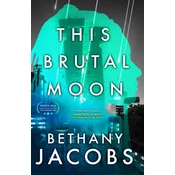 This Brutal Moon