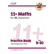 11+ GL Maths Practice Book & Assessment tests - Ages 9-10 (with Online Edition)