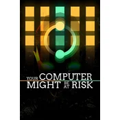 Your Computer Might Be At Risk PC/XBOX LIVE Key EUROPE