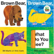 BROWN BEAR BROWN BEAR WHAT DO YOU