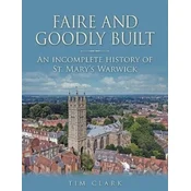Faire and Goodly Built