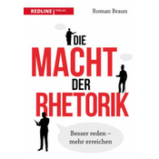 Die Macht der Rhetorik